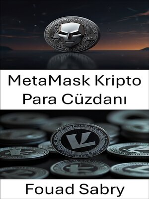 cover image of MetaMask Kripto Para Cüzdanı